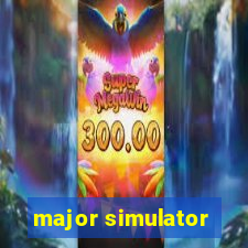 major simulator